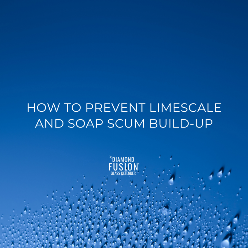 How to prevent or remove limescale, silica, and soap scum build up Diamond Fusion